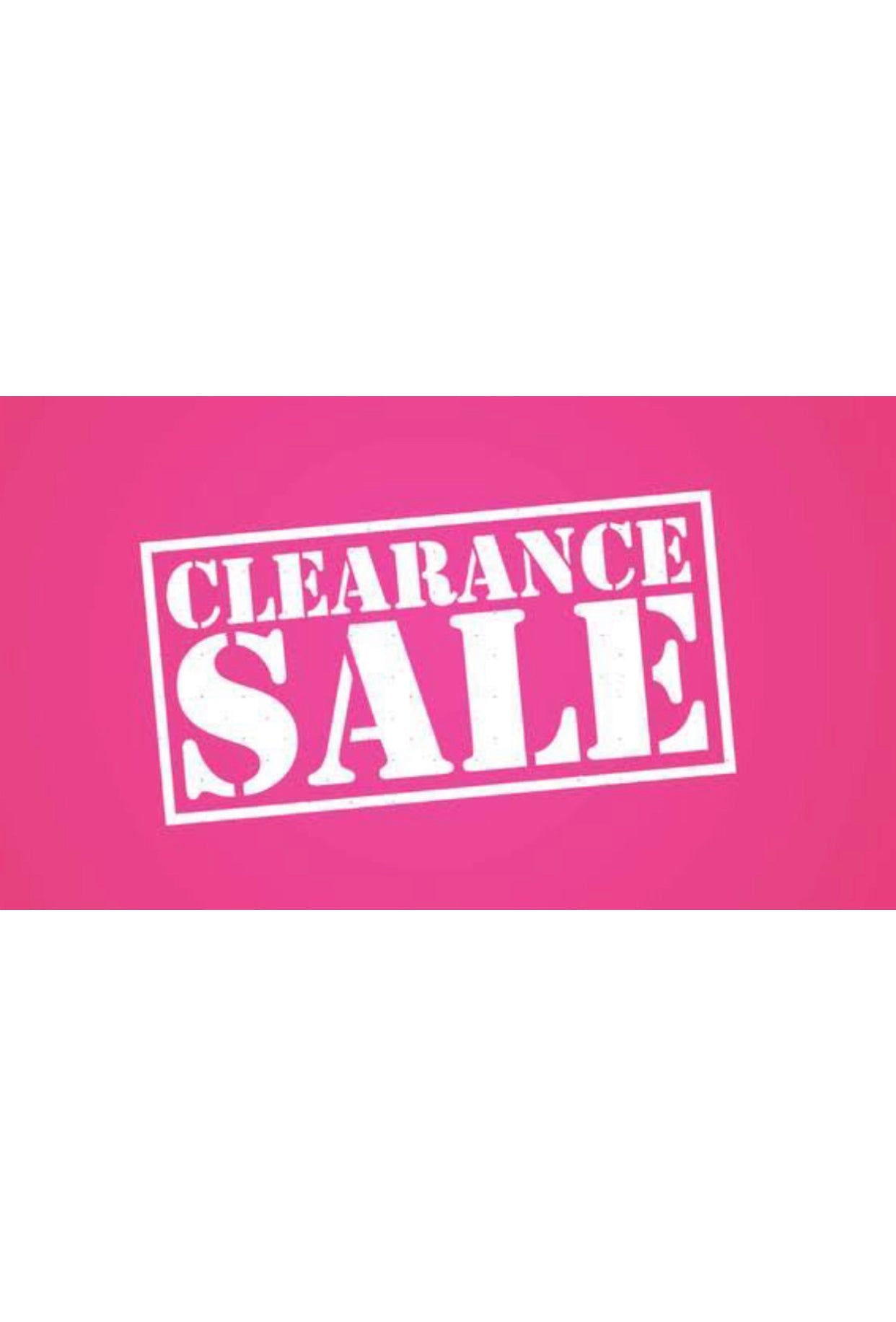 Clearance & Sale