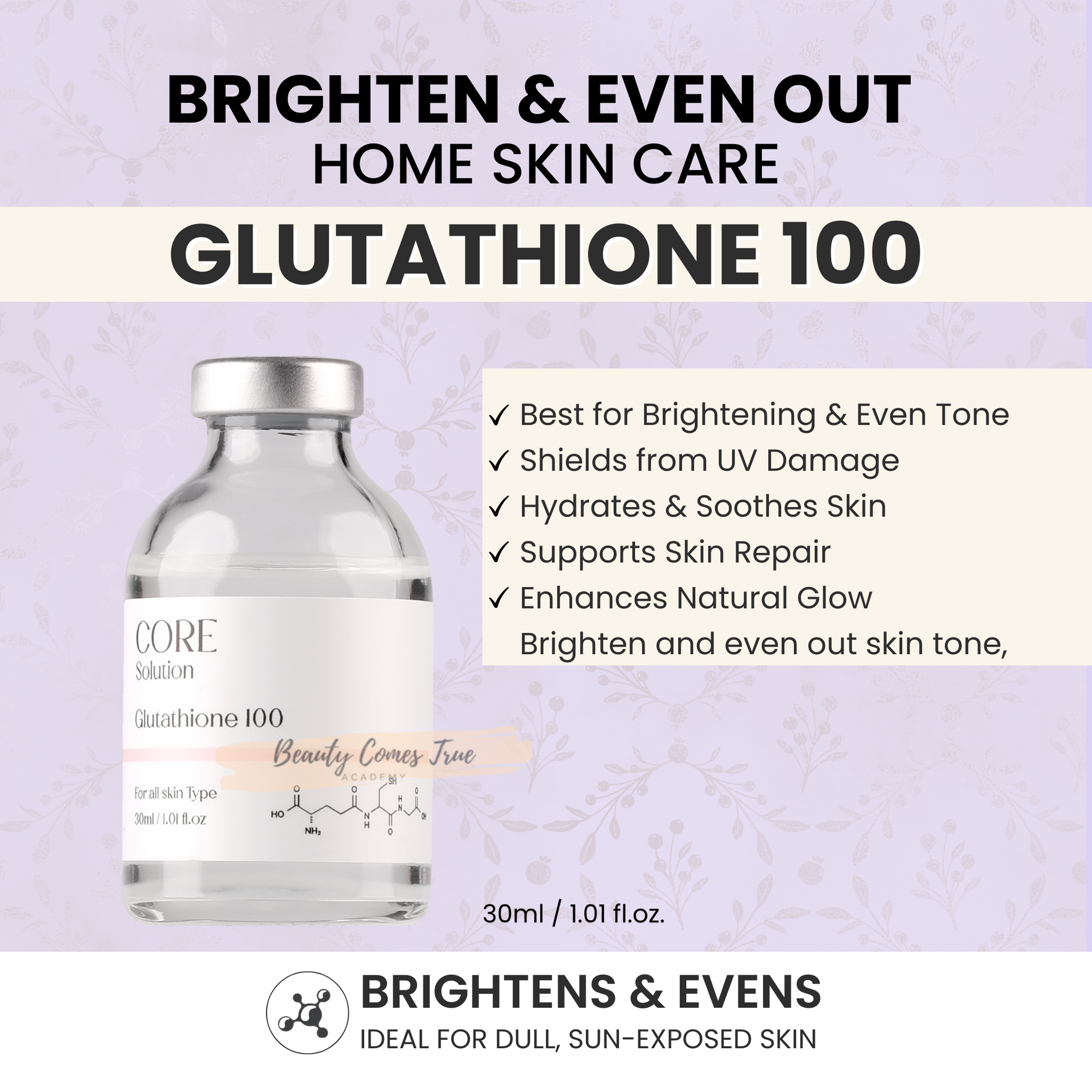 Glutathione CORE Beauty Comes True Academy Glutathione CORE Beauty Comes True Academy