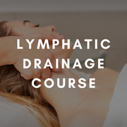 Lymphatic facial drainage course