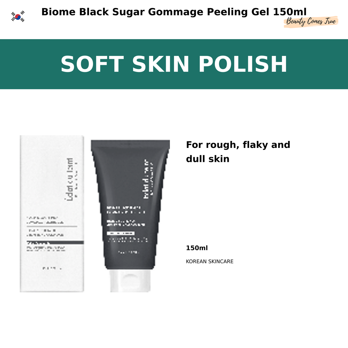 Soft Skin Polish — Biome Black Sugar Gommage Peeling Gel 150ml — Beauty Comes True