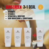 3+1 Sunscreen ( vitamin b  Vitamin E  Hydration & Moisture  Skin Brightening & Conditioning )