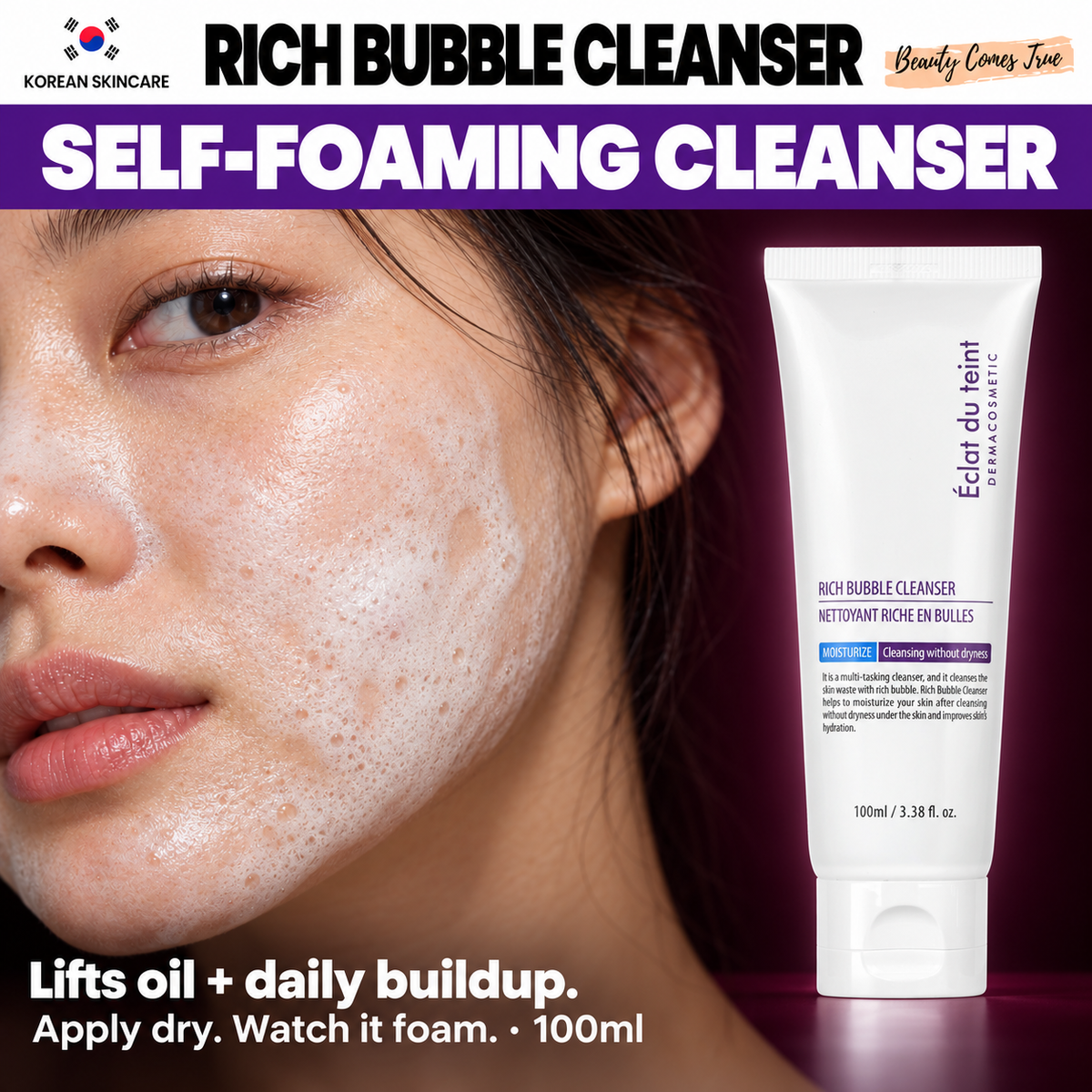 Rich Bubble Cleanser 100ml — Self-Foaming Cleanser — Beauty Comes True