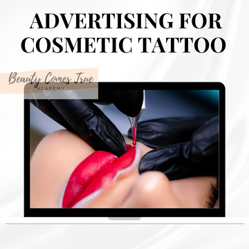 Cosmetic tattooing advertising