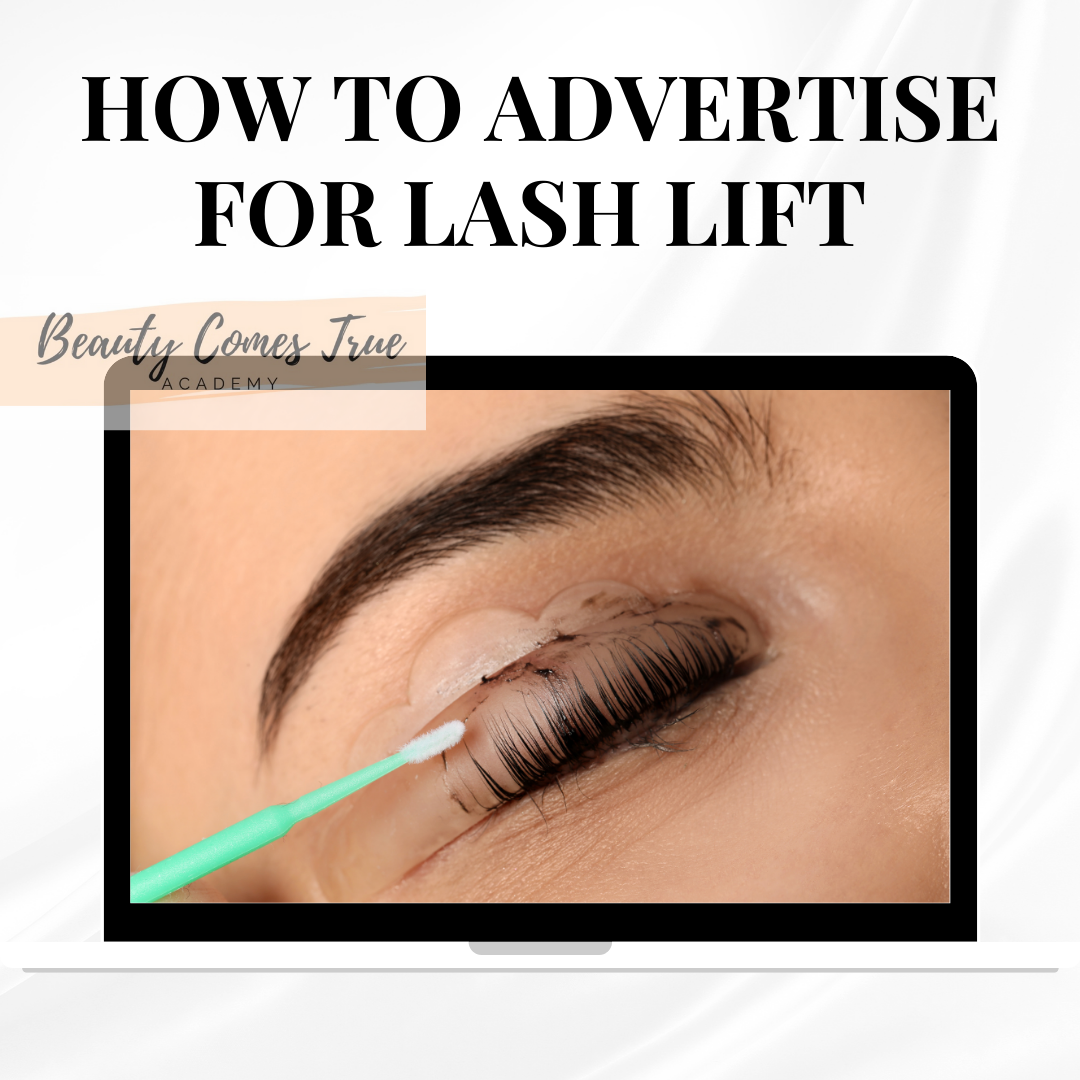 Advertise for lash lifts